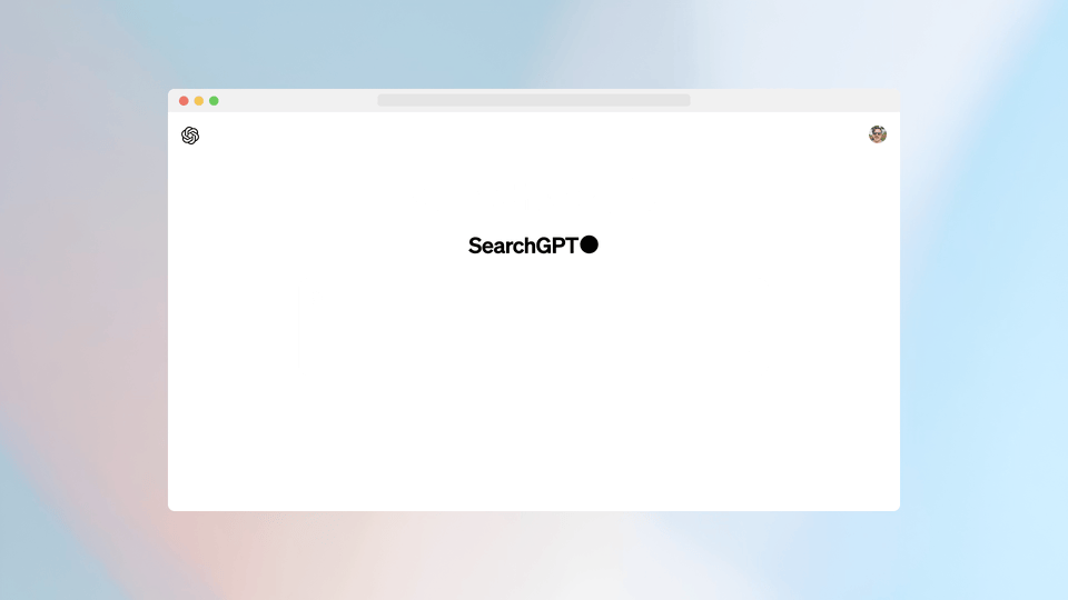 OpenAI測試搜索引擎SearchGPT，直接與谷歌開戰(zhàn)了