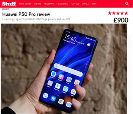 英國(guó)頂尖科技媒體Stuff測(cè)評(píng)華為P30 Pro，打出5星滿(mǎn)分！