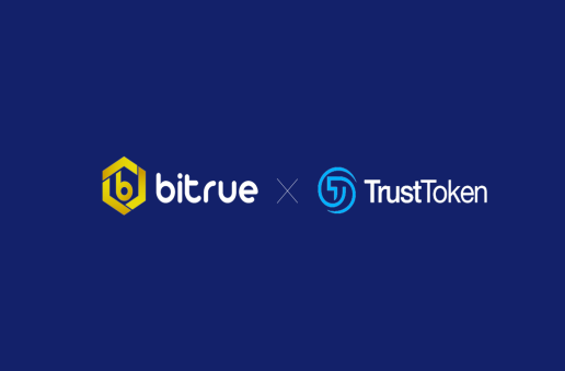 TrustToken與Bitrue合作 ，宣布開通TUSD官網(wǎng)快速購兌通道并即將上線THKD